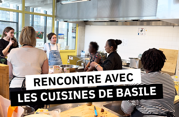 Rencontre avec Les Cuisines de Basile